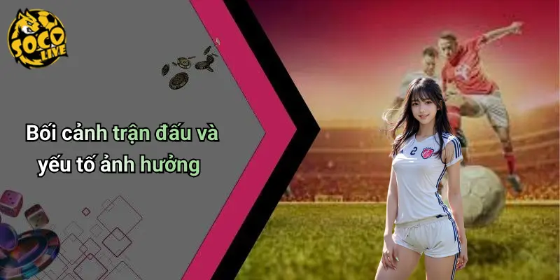 Nhận Định Bóng Đá