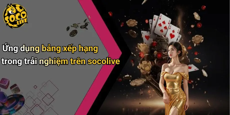 Bảng xếp hạng 4 Bảng Xếp Hạng