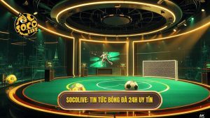 Socolive tin tức bóng đá 24h